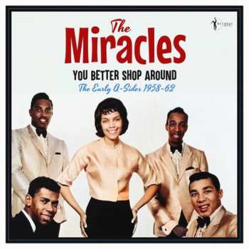 Album The Miracles: You Better Shop Around: The Early A