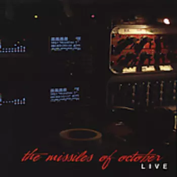 Missiles Of October: Live