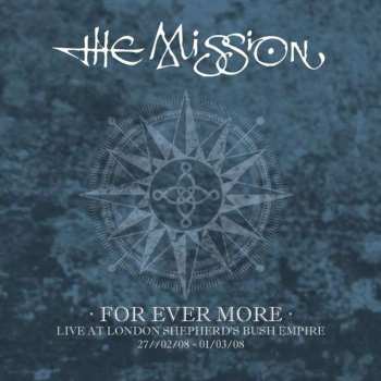5CD/Box Set The Mission: For Ever More - Live at London Shepherd's Bush Empire 27/02/08-01/03/08