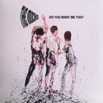 Album The Mocks: Do You Want Me Too?