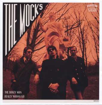 SP The Mocks: The Bogey Man / Really Wanna Go