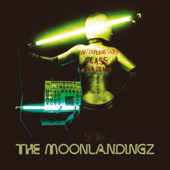 CD The Moonlandingz: Interplanetary Class Classics DIGI