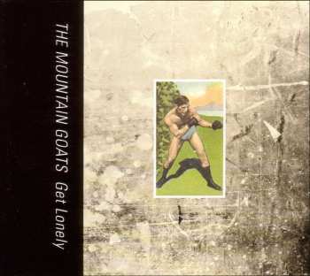 LP The Mountain Goats: Get Lonely
