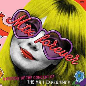 2LP The Mr. T Experience: Mtx Forever: A History Of The Concept Of The Mr. T Experience