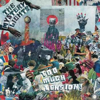 CD The Mystery Lights: Too Much Tension!