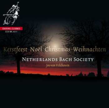 Album The Netherlands Bach Society: Kerstmis Noël Christmas Weihnachten