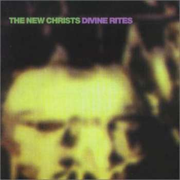 Album The New Christs: Divine Rites