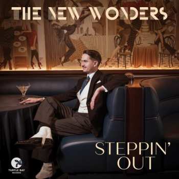 Album The New Wonders: Steppin' Out