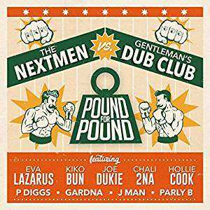 Album Gentleman's Dub Club: Pound For Pound