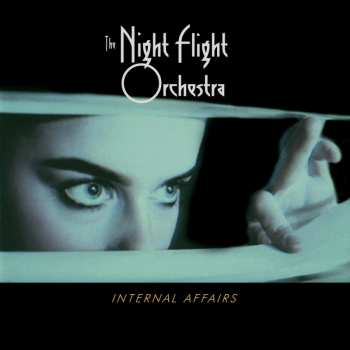 CD The Night Flight Orchestra: Internal Affairs