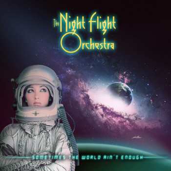2LP The Night Flight Orchestra: Sometimes The World Ain't Enough LTD | PIC