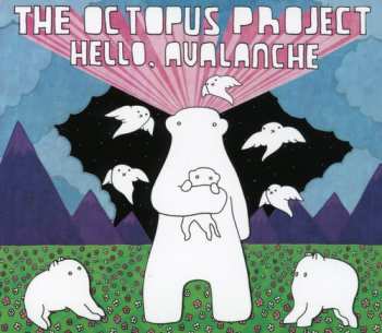 CD The Octopus Project: Hello, Avalanche