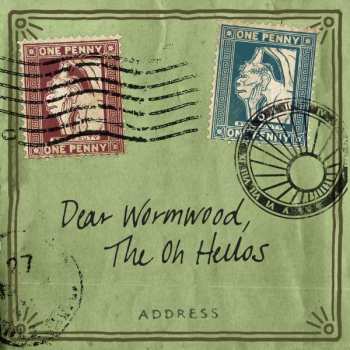 Album The Oh Hellos: Dear Wormwood