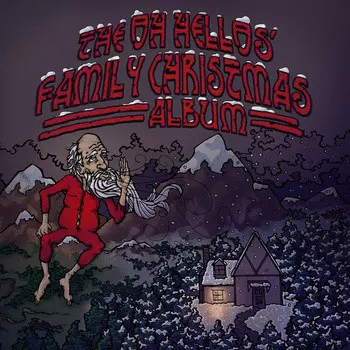 The Oh Hellos' Family Christmas Album