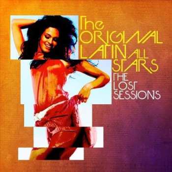 Album The Original Latin All Stars: Lost Sessions