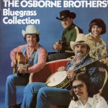 The Osborne Brothers' Bluegrass Collection