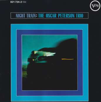 CD The Oscar Peterson Trio: Night Train