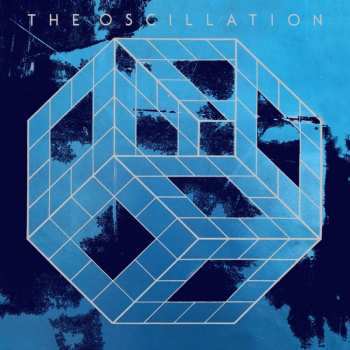LP The Oscillation: The Start Of The End