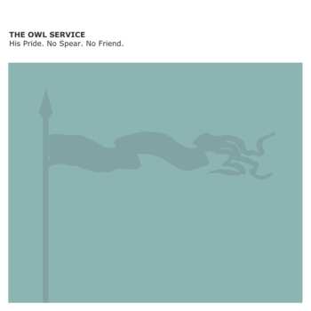 CD The Owl Service: His Pride. No Spear. No Friend.