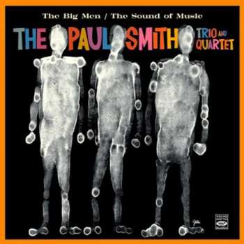 CD Paul Smith Quartet: The Big Men / The Sound Of Music