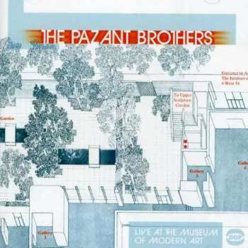 Album The Pazant Brothers: Live At The Museum Of Modern Art