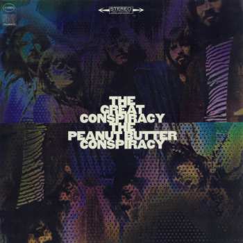 5CD The Peanut Butter Conspiracy: The Most Up Till Now - A History 1966-1970