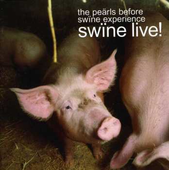 CD The Peärls Before Swïne Experience: Swïne Live!
