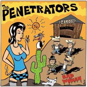 LP The Penetrators: Bad Woman