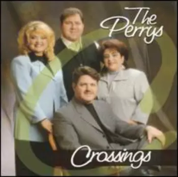 The Perrys: Crossings
