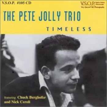 The Pete Jolly Trio: Timeless