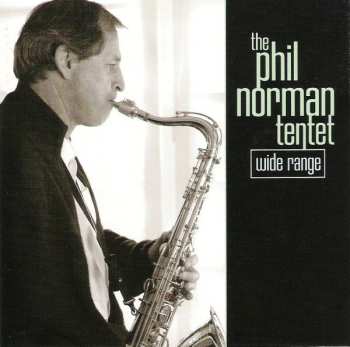 Album The Phil Norman Tentet: Wide Range