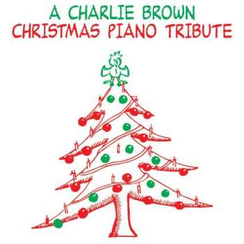 CD The Piano Tribute Players: A Charlie Brown Christmas Piano Tribute