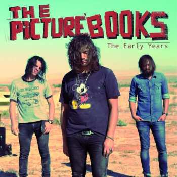 Album The Picturebooks: The Early Years