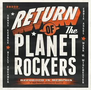 Return Of The Planet Rockers