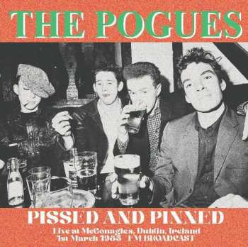 Album The Pogues: Pissed And Pinned Live at McGonagles, Dublin, Ireland 1st March 1985 - FM Broadcast