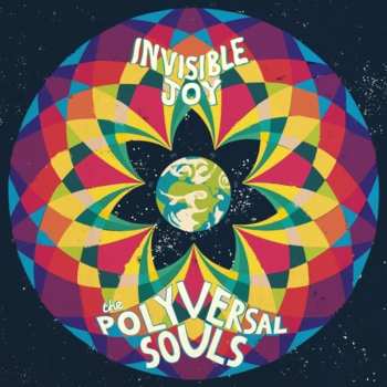 LP The Polyversal Souls: Invisible Joy