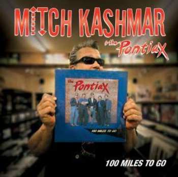 CD The Pontiax: 100 Miles To Go