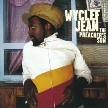CD Wyclef Jean: The Preacher's Son
