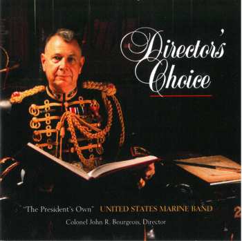CD U.S. Marine Band: Director's Choice