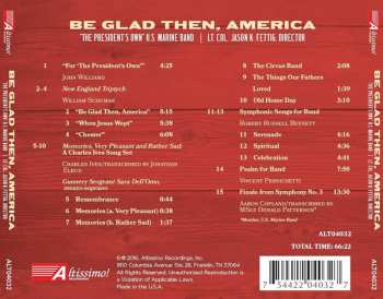 CD U.S. Marine Band: Be Glad Then, America