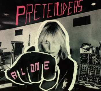 CD The Pretenders: Alone