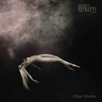 CD The Pretty Reckless: Other Worlds LTD