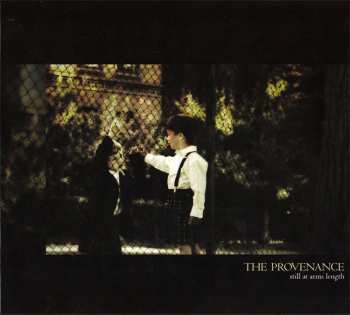 Album The Provenance: Still At Arms Length