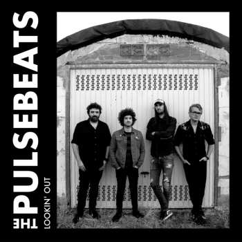 CD The Pulsebeats: Lookin’ Out