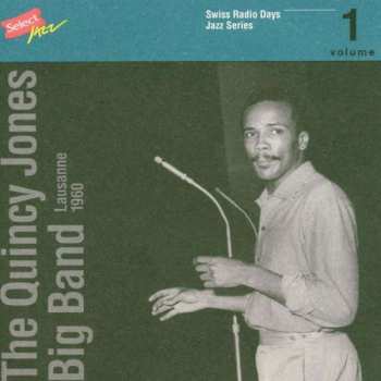 CD The Quincy Jones Big Band: Lausanne 1960