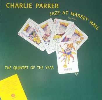 LP The Quintet: Jazz At Massey Hall LTD