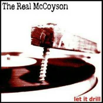 CD The Real McCoyson: Let It Drill