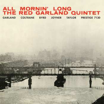 LP The Red Garland Quintet: All Mornin' Long