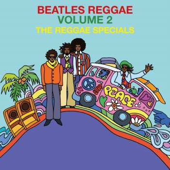 Album The Reggae Specials: Beatles Reggae Volume 2