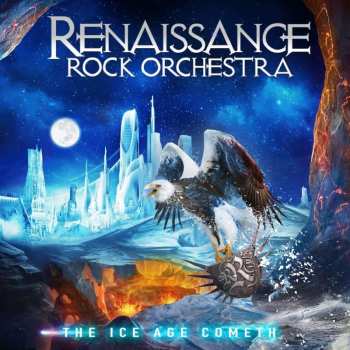 CD The Renaissance Rock Orchestra: The Ice Age Cometh